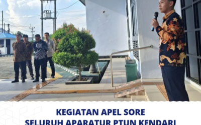 Kegiatan Apel Sore Seluruh Aparatur PTUN Kendari