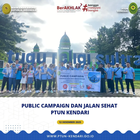 Public Campaign dan Jalan Sehat PTUN Kendari