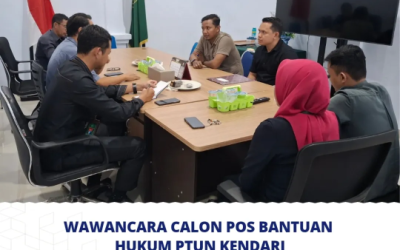 Wawancara Calon Pos Bantuan Hukum PTUN Kendari