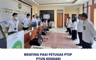 Briefing Pagi Petugas PTSP PTUN Kendari
