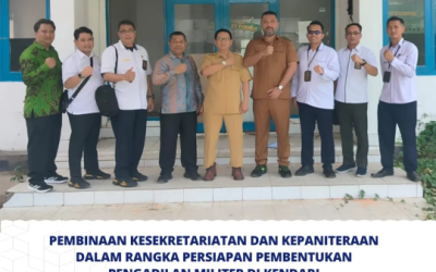 Pembinaan Kesekretariatan dan Kepaniteraan dalam Rangka Persiapan Pembentukan Pengadilan Militer Di Kendari