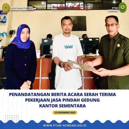 Penandatanganan Berita Acara Serah Terima Pekerjaan Jasa Pindah Gedung Kantor Sementara