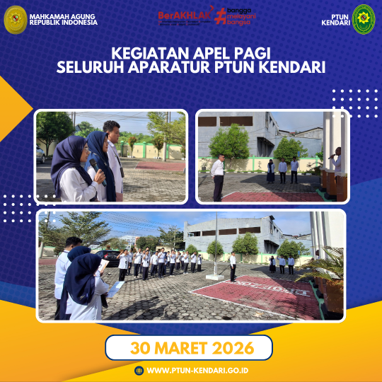 Kegiatan Apel Pagi Seluruh Aparatur PTUN Kendari