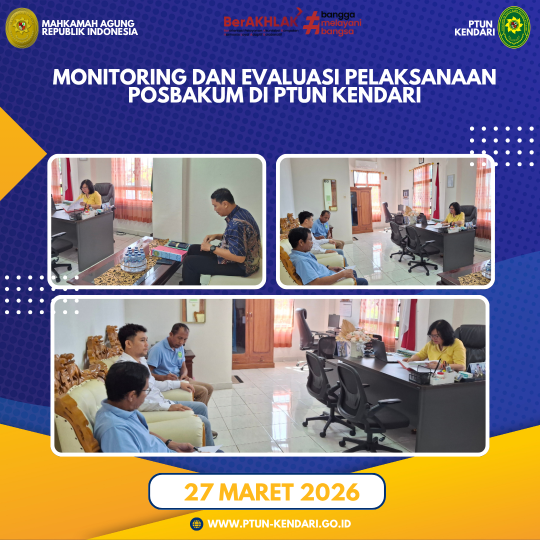 Monitoring dan Evaluasi Pelaksanaan Posbakum di PTUN Kendari