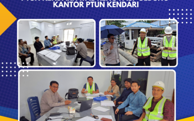 Pengawasan Intern dari Tim Pengawas PTUN Kendari atas Renovasi Gedung Kantor PTUN Kendari