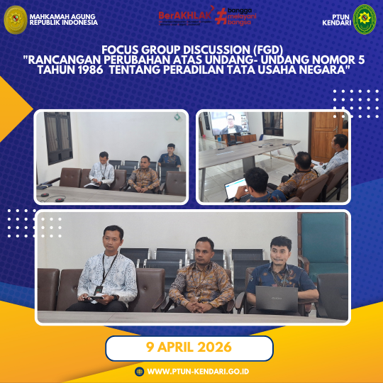 Focus Group Discussion (FGD) dengan Judul “Rancangan Perubahan Atas Undang-Undang Nomor 5 Tahun 1986 Tentang Peradilan Tata Usaha Negara”