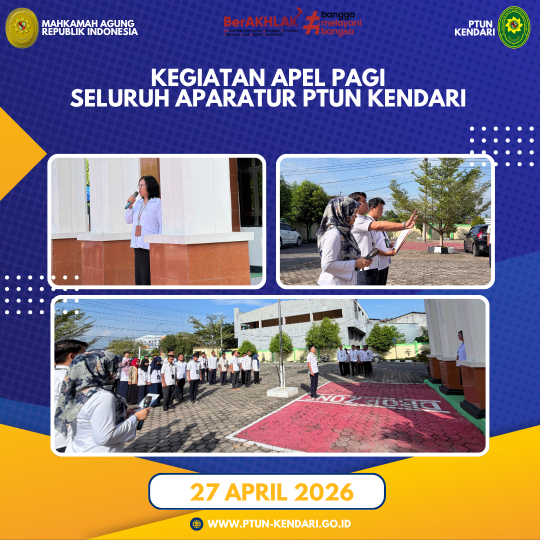 Kegiatan Apel Pagi Seluruh Aparatur PTUN Kendari