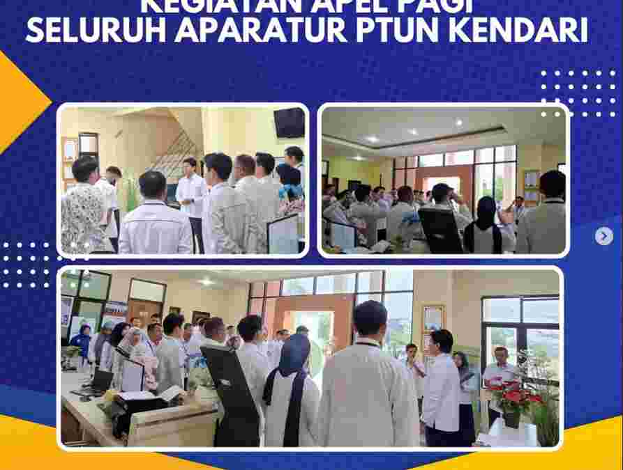 Kegiatan Apel Pagi Seluruh Aparatur PTUN Kendari