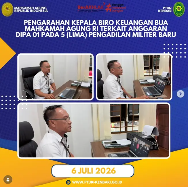 Pengarahan Kepala Biro Keuangan BUA Mahkamah Agung RI Terkait Anggaran Dipa 01 Pada 5 (Lima) Pengadilan Militer Baru