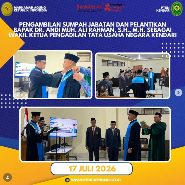 Pelantikan dan Pengambilan Sumpah Jabatan Bapak Dr. Andi Muh Ali Rahman, S.H., M.H. Sebagai Wakil Ketua PTUN Kendari