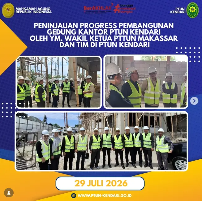Peninjauan Progress Pembangunan Gedung Kantor PTUN Kendari
