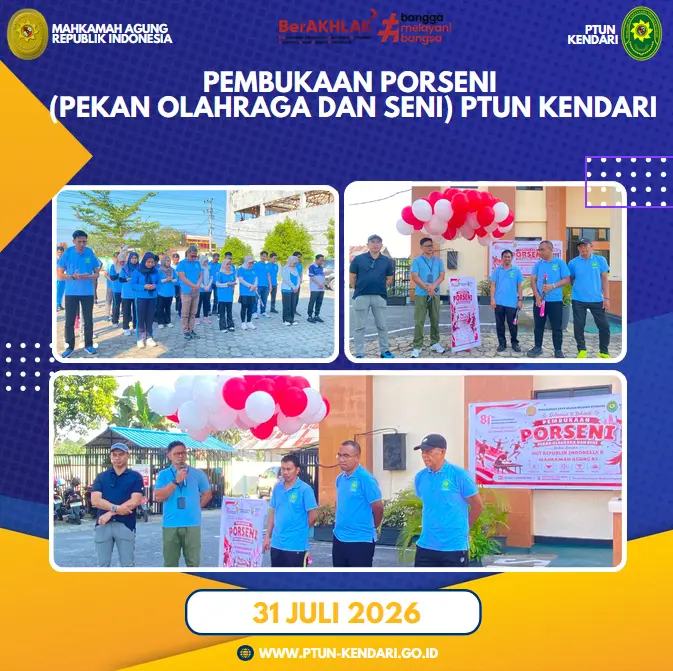 Pembukaan Porseni (Pekan Olahraga dan Seni) dalam rangka Hari Ulang Tahun Republik Indonesia Ke-81 dan Hari Ulang Tahun Mahkamah Agung Republik Indonesia Ke-81