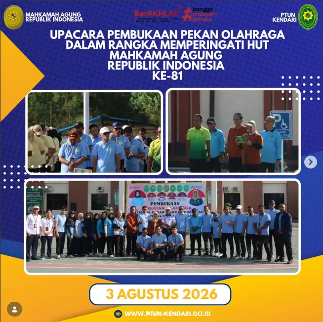 Upacara Pembukaan Pekan Olahraga Dalam Rangka Memperingati HUT Mahkamah Agung Republik Indonesia Ke-81