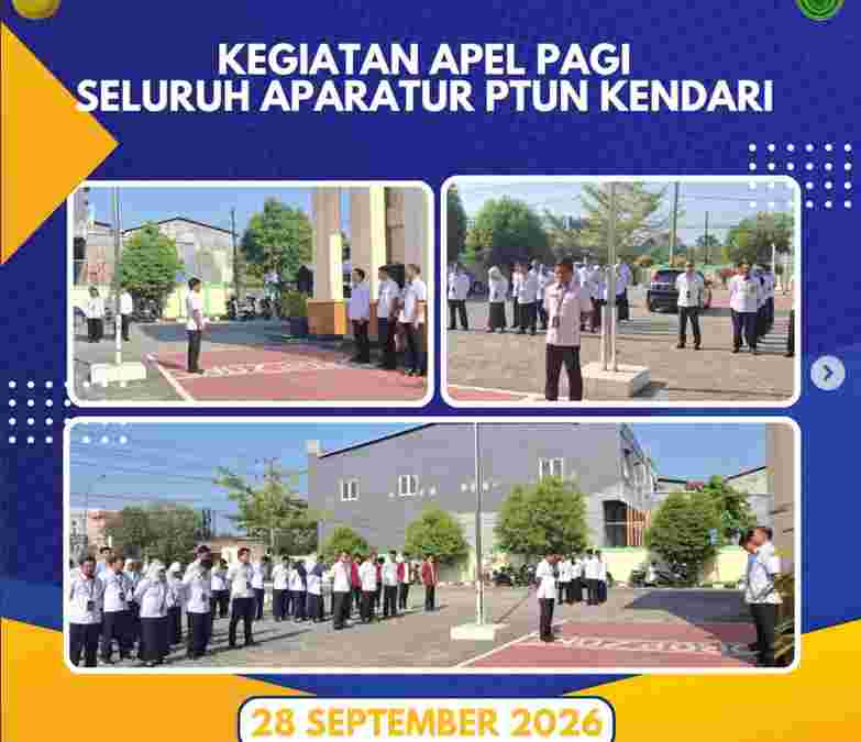 Kegiatan Apel Pagi Seluruh Aparatur PTUN Kendari